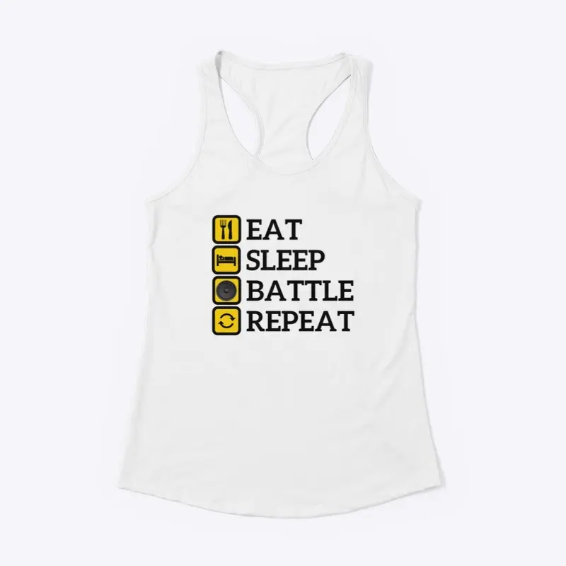 Eat Sleep Battle Repeat